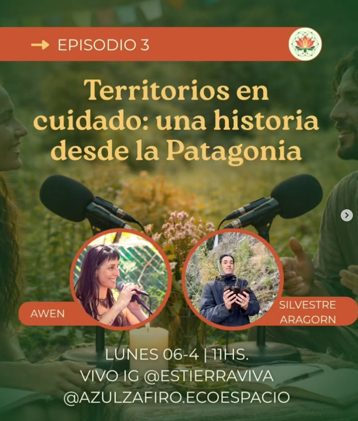 Episodio 3 - Territorios en cuidado: una historia desde la Patagonia